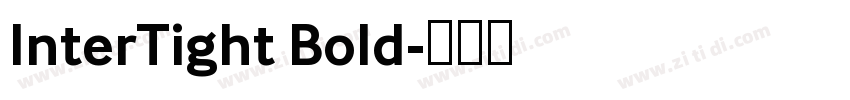 InterTight Bold字体转换